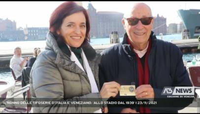 VENEZIA | IL NONNO DELLE TIFOSERIE D'ITALIA E' VENEZIANO: 'ALLO STADIO DAL 1939'