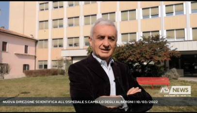 LIDO DI VENEZIA | NUOVA DIREZIONE SCIENTIFICA ALL'OSPEDALE S.CAMILLO DEGLI ALBERONI