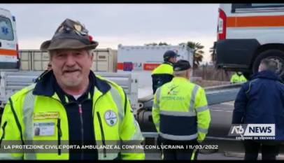PALMANOVA | LA PROTEZIONE CIVILE PORTA AMBULANZE AL CONFINE CON L'UCRAINA