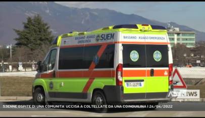 MAROSTICA | 53ENNE OSPITE DI UNA COMUNITA' UCCISA A COLTELLATE DA UNA COINQUILINA
