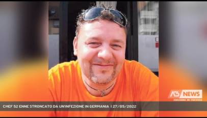 TARZO | CHEF 52 ENNE STRONCATO DA UN'INFEZIONE IN GERMANIA