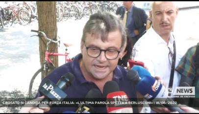 TREVISO | CROSATO SI CANDIDA PER FORZA ITALIA: «L'ULTIMA PAROLA SPETTA A BERLUSCONI»