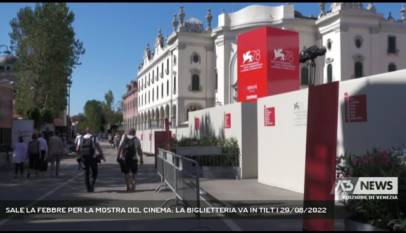 LIDO DI VENEZIA | SALE LA FEBBRE PER LA MOSTRA DEL CINEMA: LA BIGLIETTERIA VA IN TILT