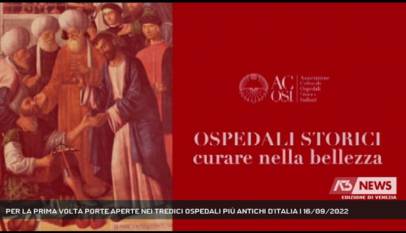 VENEZIA | PER LA PRIMA VOLTA PORTE APERTE NEI TREDICI OSPEDALI PIÙ ANTICHI D'ITALIA