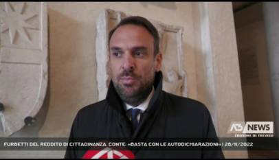 TREVISO | FURBETTI DEL REDDITO DI CITTADINANZA. CONTE: «BASTA CON LE AUTODICHIARAZIONI»