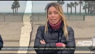 CHIOGGIA | RAID VANDALICO AI CAMPI DI BEACH TENNIS