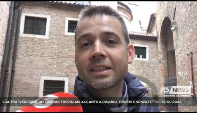 TREVISO | L'ALTRO ''VEGLIONE'' DEI GIOVANI TREVIGIANI ACCANTO A DISABILI