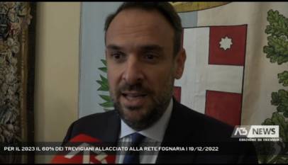 TREVISO | PER IL 2023 IL 60% DEI TREVIGIANI ALLACCIATO ALLA RETE FOGNARIA