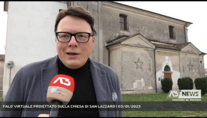 TREVISO | FALO' VIRTUALE PROIETTATO SULLA CHIESA DI SAN LAZZARO